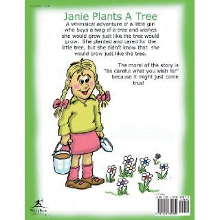 Janie Plants a Tree Rita Wells 9781449789039 Books