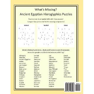 What's Missing? Ancient Egyptian Hieroglyphics Puzzles (Egyptian Edition) M Schottenbauer 9781484960967 Books
