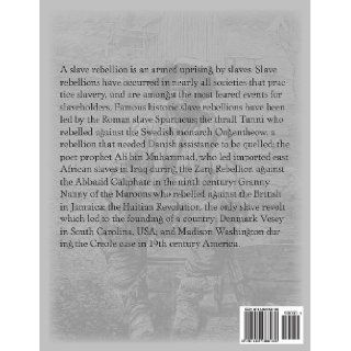 Black Rebellion Five Slave Revolts Thomas Wentworth Higginson, Desmond Gahan 9781480086180 Books