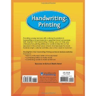 Handwriting Printing, Grades Preschool and Up (Brighter Child Workbooks) Brighter Child 9780769675596 Books
