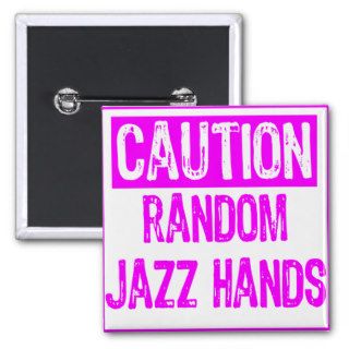 Caution Sign   Jazz Hands Purple Pinback Buttons
