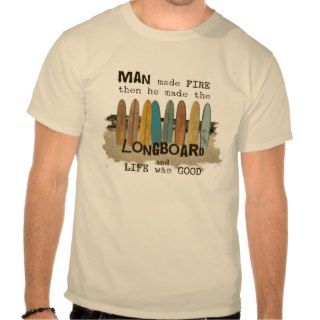 Early Man Surfing Humor with Longboards T Shirts