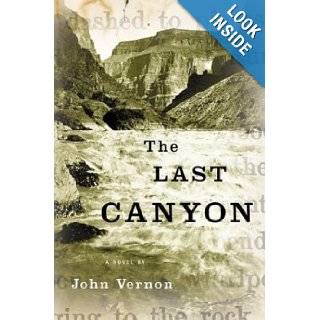 The Last Canyon John Vernon 0046442109406 Books