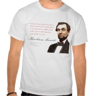 Abraham Lincoln Shirt #30 "The War Came"