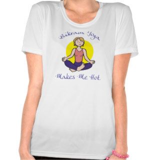 Funny Bikram Yoga Women's T Shirt