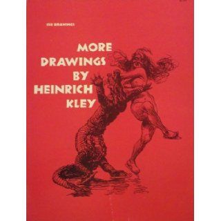 More Drawings Heinrich Kley 9780486200415 Books