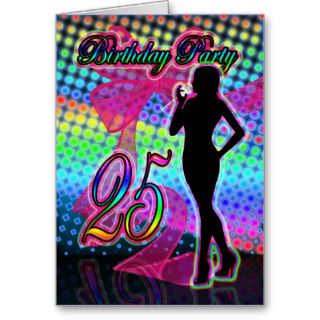 25th Birthday Party Invitation, Neon With Female S Greeting Card