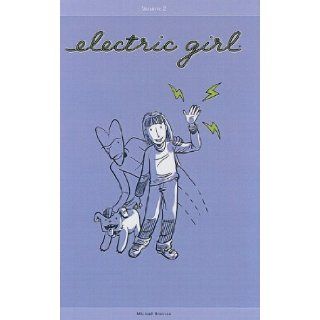 Electric Girl, Volume 2 (Electric Girl (Prebound)) Michael Brennan 9780613876759 Books
