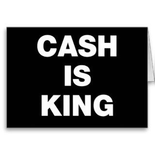 Cash is King Card