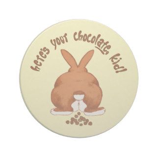 Here's Your Chocolate Funny Easter Coaster
