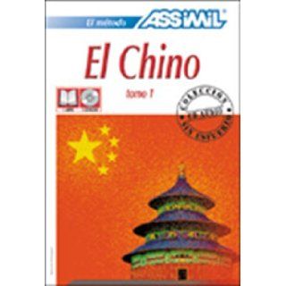 Assimil Language Courses El Chino   Chinese for Spanish Speakers (Chinese and Spanish Edition) Assimil 9780320067785 Books