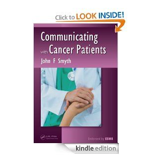 Communicating with Cancer Patients eBook John F. Smyth Kindle Store