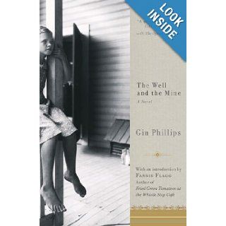 The Well and the Mine Gin Phillips 9781594484490 Books