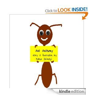 Ant Anthony   Kindle edition by Ratna Jalisatgi. Children Kindle eBooks @ .