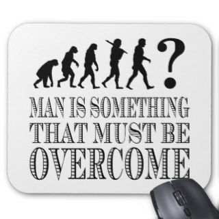 Man Is Something That Must Be Overcome (Nietzsche) Mouse Mats
