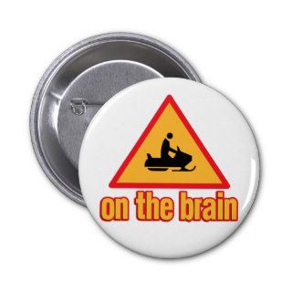 Warning Snowmobile on the brain Button
