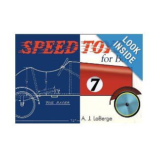 Speed Toys for Boys (And for Girls, Too)_ (Woodworking Classics) Armand J LaBerge 9781933502182 Books