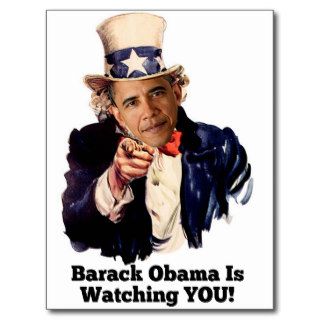 Barack Obama Is Watching YOU Uncle Sam Parody Postcard