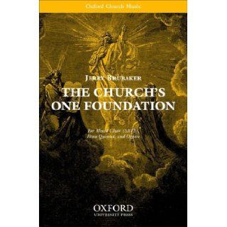 The Church's One Foundation Vocal Score Jerry Brubaker 9780193867291 Books