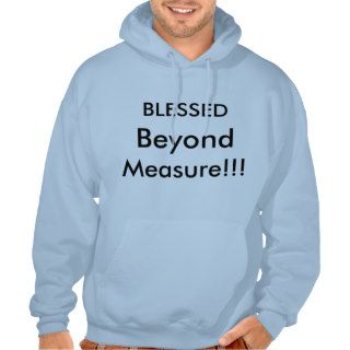 BLESSED Beyond Measure Hooded Sweatshirt