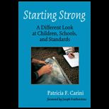 Starting Strong  A Different Look at Children, Schools, and Standards