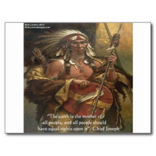 Chief Joseph & Nature Quote Gifts Tees & Cards Postcards