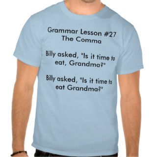 Why correct punctuation is important t shirt