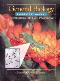 General Biology Laboratory Manual for Solomon's Biology (Investigations of Life's Phenomena) (9780030326127) Russell V. Skavaril, Mary M. Finnen, Steven M. Lawton Books