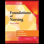 Foundations of Nursing   Study Guide