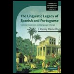 Linguistic Legacy of Spanish and Portuguese Colonial Expansion and Language Change
