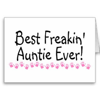 Best Freakin Auntie Every Card