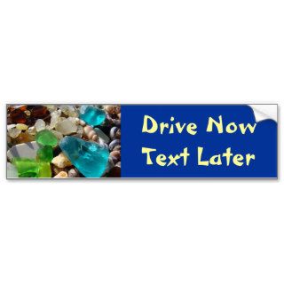 Drive Now Text Later Safe Driving bumper stickers