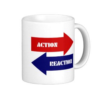 Action Reaction Mugs