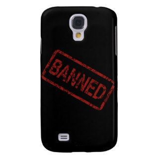 BANNED COMMENT SAYING WARNING BLACK RED TOUGH SAMSUNG GALAXY S4 COVERS
