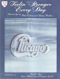 Sheet Music 1973 Feelin' Stronger Every Day Chicago 278  
