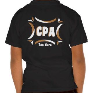 CPA Tax Guru Tee Shirts