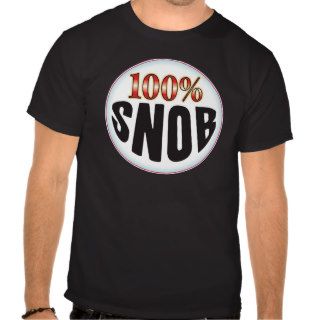 Snob Tag Shirt