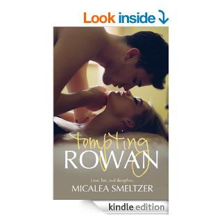 Tempting Rowan (Trace + Olivia Book 3) eBook Micalea Smeltzer Kindle Store