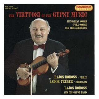 The Virtuosi of the Gypsy Music Music