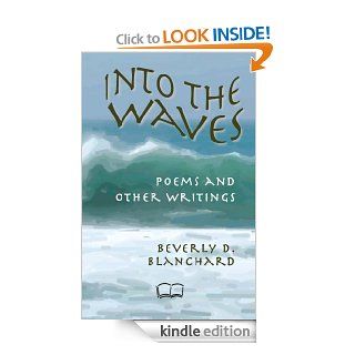 Into the waves eBook Beverly Blanchard Kindle Store