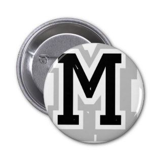 black gray letter M Pin