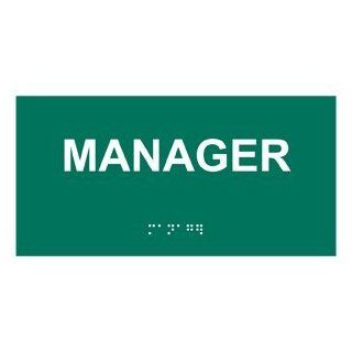 ADA Manager Braille Sign RSME 425 WHTonPNGRN Wayfinding  Business And Store Signs 