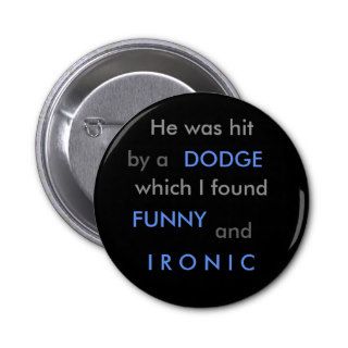 Funny Dodge Pin