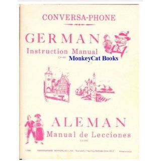 Conversa Phone German Instruction Manual CX 451 (Aleman Manual de Lacciones CX 395) Alfred Z. Owen Books