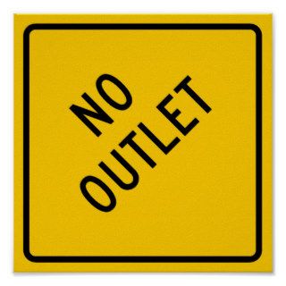 No Outlet Highway Sign Poster