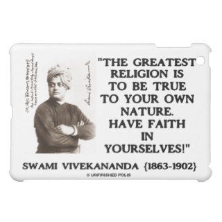 Swami Vivekananda Greatest Religion True To Own iPad Mini Case