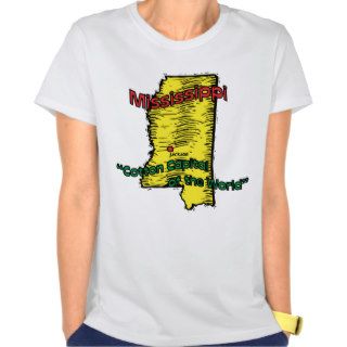Mississippi MS Motto ~ Cotton Capital of the World Tshirt