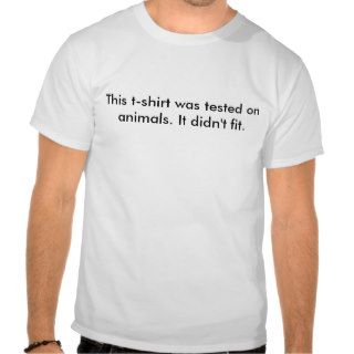 Funny Animal Testing T Shirt