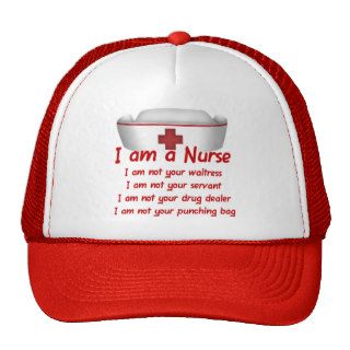 I Am A Nurse Hat