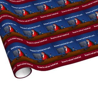 He Knows If You've Been Bad Funny Santa Gift Wrapping Paper